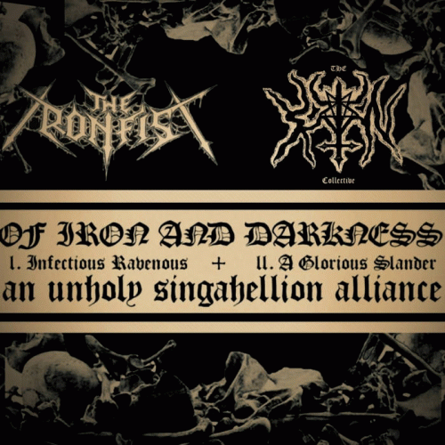 The Ironfist : Of Iron and Darkness - An Unholy Singahellion